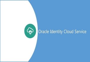 Oracle Identity Cloud Service